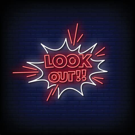 Neon Sign look out with brick wall background vector 26584111 Vector Art at Vecteezy