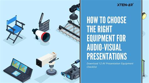 How to Choose the Right Equipment for Audio-Visual Presentation