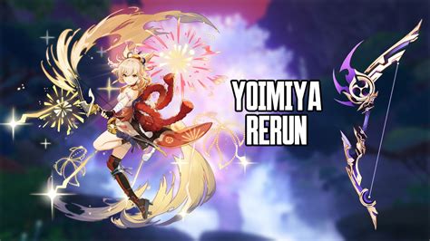 Genshin Impact 2.8 Yoimiya Rerun and Weapon Banner Officially Revealed ...