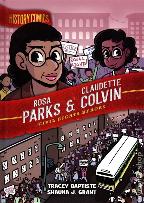 History Comics: Rosa Parks and Claudette Colvin HC (2022 First Second ...