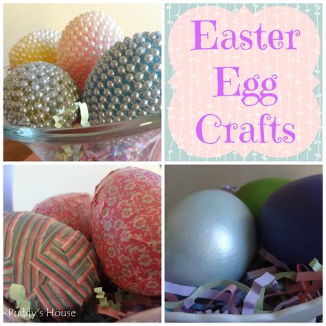 Easter Egg Crafts – Puddy's House