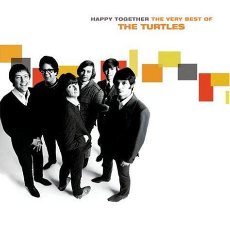 Turtles, The Turtles - Happy Together: The Very Best of The Turtles - Amazon.com Music