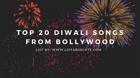 Top 20 Diwali Songs from Bollywood | Diwali songs, Songs, Happy diwali song