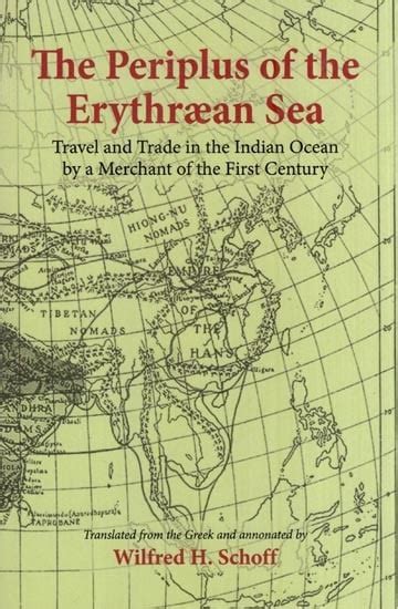 The Periplus of the Erythraean Sea - Travel and Trade in the Indian ...