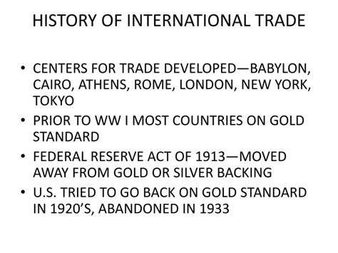 PPT - HISTORY OF INTERNATIONAL TRADE PowerPoint Presentation, free download - ID:2837722