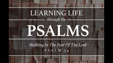 Sermon on Psalm 34 - YouTube