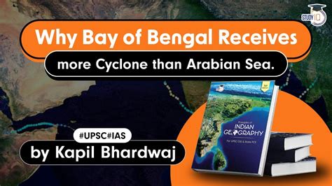 Why Bay of Bengal Receives more Cyclone than Arabian Sea? | Principles ...