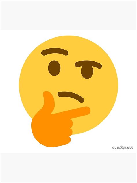 "Thinking Face Emoji Funny Meme" Poster for Sale by quackynaut | Redbubble