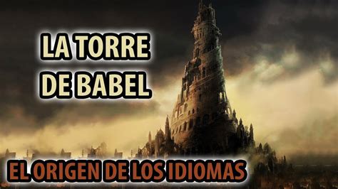 El significado de la Torre de Babel