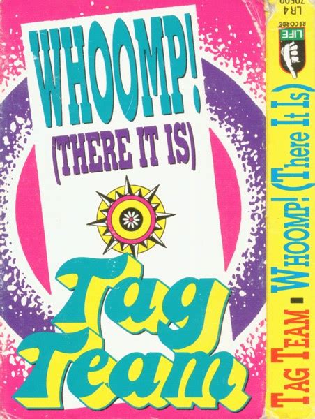 Tag Team - Whoomp! (There It Is) (1993, Cassette) | Discogs