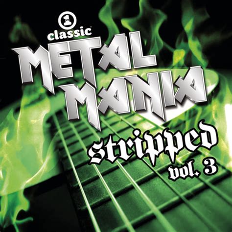 VH1 Classic Metal Mania: Stripped vol. 3 Songs Download: VH1 Classic ...