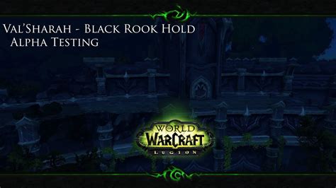 Black Rook Hold - WoW Dungeon - Legion Alpha - YouTube