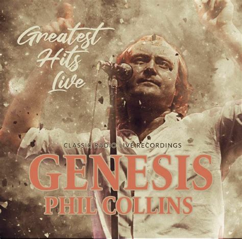 GENESIS/PHIL COLLINS - Greatest Hits Live/Radio Broadcast CD at Juno ...