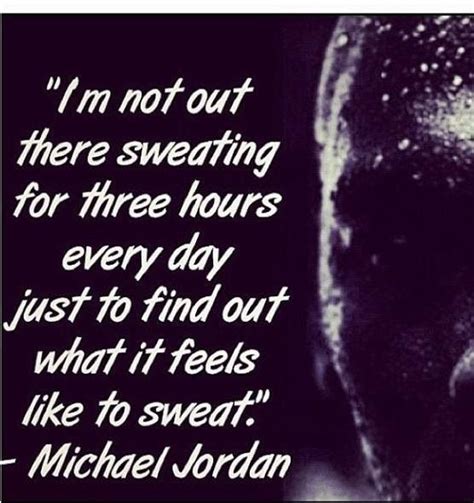 Quotes about Fitness dedication (25 quotes)