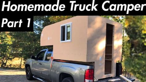 10 Homemade DIY Truck Camper Plans (How To Guide)