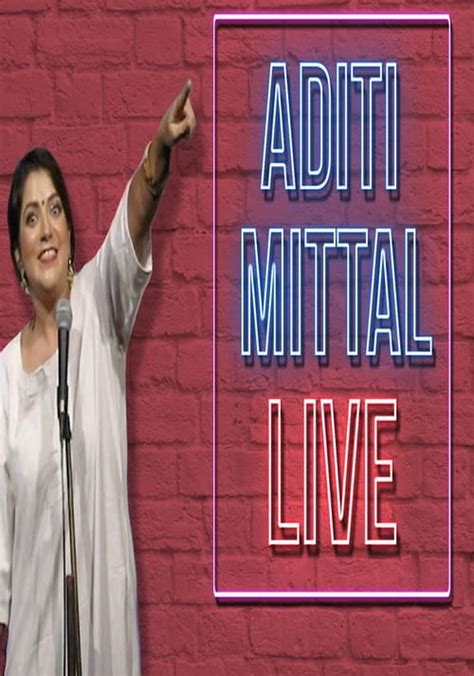 Aditi Mittal Live - streaming tv show online