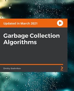 Garbage Collection Algorithms[Video]