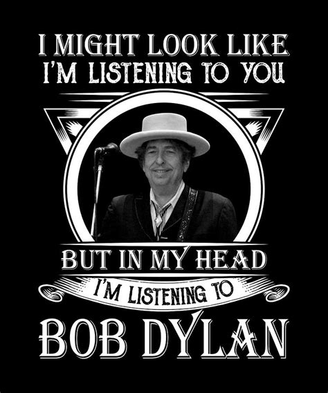 Retro Funny Bob Dylan's Gift Men Womens Digital Art by Cynthia Pottorff ...