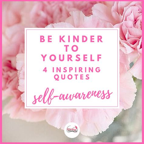 4 quotes to help you learn to Be Kinder to Yourself - Sizzling Towards ...