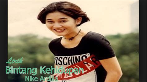 Lirik Lagu Bintang Kehidupan - Nike Ardilla | Lagueini