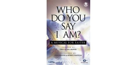 Who Do You Say I Am? – Choral Book (Min. 10) | Lifeway