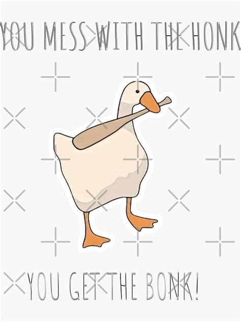 "Funny goose meme sticker/you mess with the honk you get the bonk ...