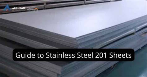 Guide to Stainless Steel 201 Sheets