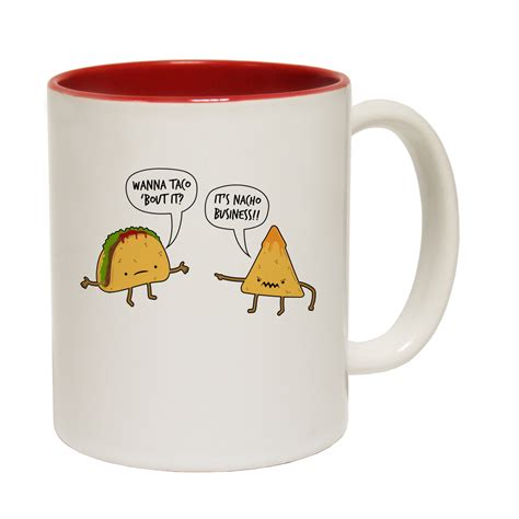 Funny Mugs Wanna Taco Bout It Joke Kitchen NOVELTY MUG secret Santa ...