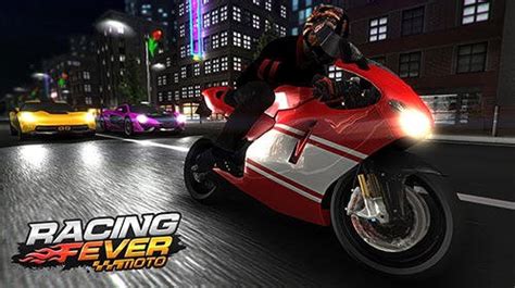 Racing fever: Moto android game free download : Dertz