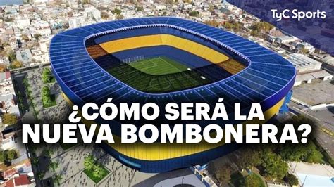 NUEVA BOMBONERA ⚽ BOCA YA TIENE TRES INCREÍBLES PROYECTOS PARA SU NUEVO ...