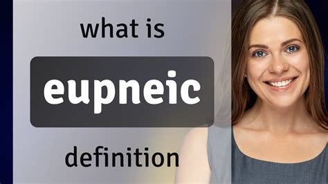 Eupneic | definition of EUPNEIC - YouTube