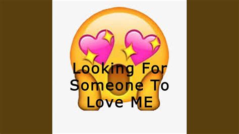 Looking For Someone To Love Me - YouTube