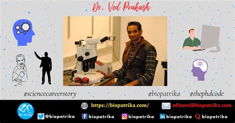 Ved Prakash: Scientist and Entrepreneur on an Extraordinary Journey - Biopatrika