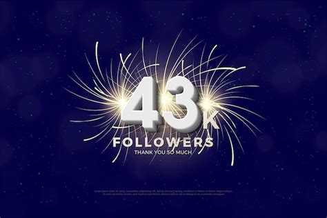 Premium Vector | 43k followers against a background of blazing fireworks.