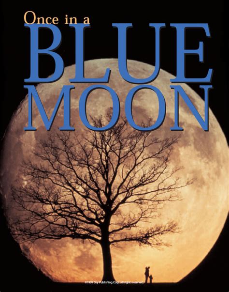 Blue Moons - Origins and History of the Phrase - Sky & Telescope