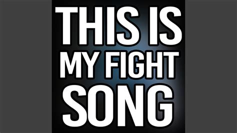 This is My Fight Song - YouTube