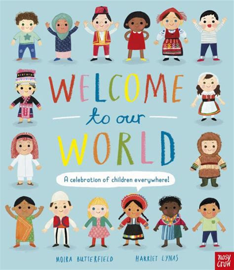 Welcome to Our World by Moira Butterfield, Hardcover | Barnes & Noble®