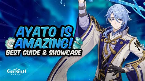 COMPLETE AYATO GUIDE! Best Ayato Build - Artifacts, Weapons, Teams ...