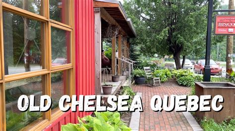 Exploring Old Chelsea Quebec : History, Beauty, & Gatineau Park | A Journey to Quebec's Charming ...