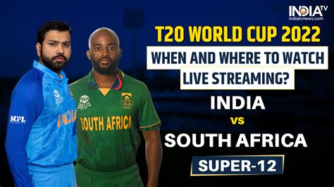 IND vs SA, T20 World Cup Live Streaming Details: When and where to ...