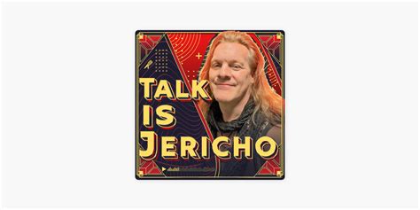 ‎Talk Is Jericho on Apple Podcasts