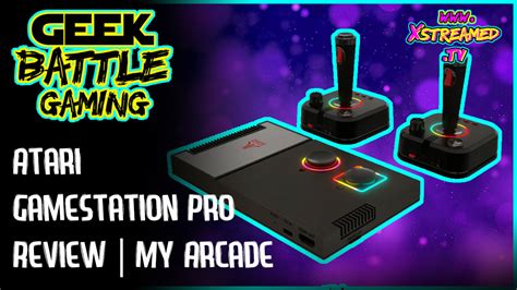 My Arcade Atari Gamestation Pro Review - XStreamed.tv Extreme Improv and pop culture