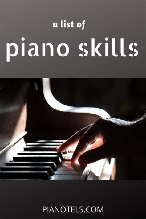 A List of Piano Skills | pianotels.com