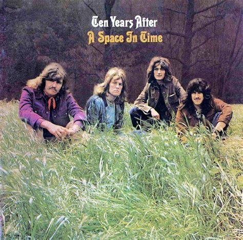 Ten Years After - 1971 - A Space in Time | Rock album covers, Album ...