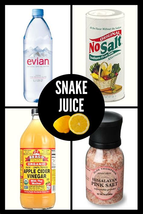 Snake Juice Classic Ingredients 2L of water (Evian brand is recommended ...