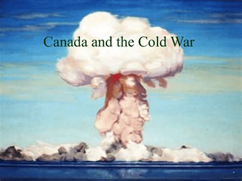 Canada and Conflict in the Cold War