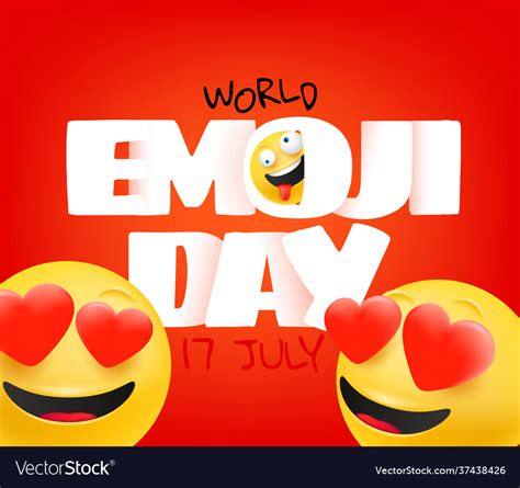 World emoji day greeting card happy emoji day Vector Image