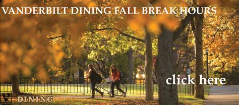 Fall-Break-Hours-Website | Vanderbilt Campus Dining | Vanderbilt University