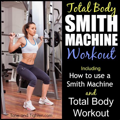 How To Use A Smith Machine In The Gym – Smith Machine Workout | Tone and Tighten