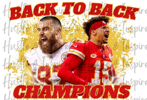 Chiefs Png, Champions Png, Kelce Png Mahomes Png Super Bowl Png - Etsy